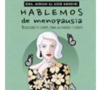 Hablemos de menopausia