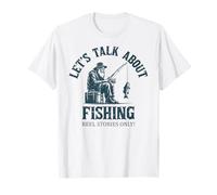 ¡Hablemos de pesca! Solo historias de carrete | Fisherman Camiseta