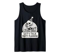 Hablemos de planificación de Fiestas de cumpleaños Camiseta sin Mangas