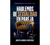 Hablemos de Sexualidad En Pareja