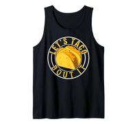 Hablemos De Tacos Chiste Divertido Comida Mexicana Camiseta sin Mangas