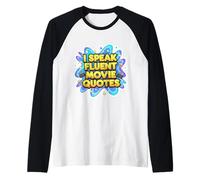 Hablo Fluido Citas De Películas Divertidas Películas Buff Cine Amante Mordaza Camiseta Manga Raglan