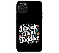 Hablo Fluido para niños pequeños Divertido Proveedor de guardería Maestra mamá Carcasa para iPhone 11 Pro MAX