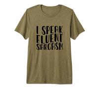 Hablo Fluido Sarcasmo Divertido Ingenioso Dicho Humorístico Camiseta Premium