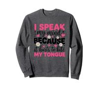 Hablo mi mente porque duele morderme la lengua Sudadera