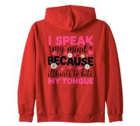 Hablo mi mente porque duele morderme la lengua Sudadera con Capucha