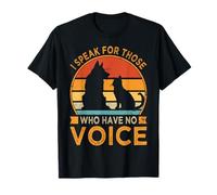 Hablo por aquellos que no tienen voz - Amante de los animales - Divertido Camiseta