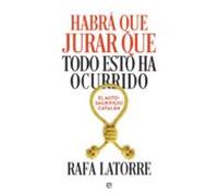 Habrá Que Jurar Que Todo Esto Ha Ocurrido El Autosacrifico Catal Án