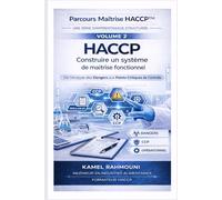 HACCP : Construire un système de maîtrise fonctionnel (Parcours Maîtrise HACCP™)