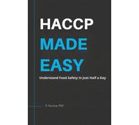 HACCP MADE EASY: Understand Food Safety in Just Half a Day