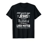 Hace 2000 años Jesús terminó el Debate Cristiano creen Camiseta gráfica económica, Hombre, Negro, L