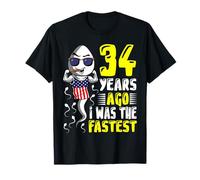 Hace 34 años I Was The Fastest 34th Birthday Funny Gag Men Camiseta