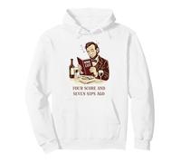 Hace Cuatro partituras y Siete sorbos Funny Abe Lincoln Wine Sudadera con Capucha
