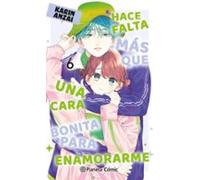 Hace falta más que una cara bonita para enamorarme nº 06 (Manga Shojo)