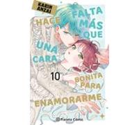 Hace falta más que una cara bonita para enamorarme nº 10