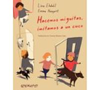 Hacemos Miguitas Imitamos A Un Cuco