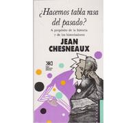 ¿Hacemos tabla rasa del pasado?.