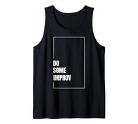 Hacer Algo de improvisación Divertido Actuación Teatro Comedia Improvisación Arte Camiseta sin Mangas