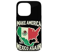 Hacer América México otra vez Historia Mexicana Hecho 1835 México Carcasa para iPhone 13 Pro