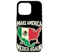 Hacer América México otra vez Historia Mexicana Hecho 1835 México Carcasa para iPhone 16 Pro