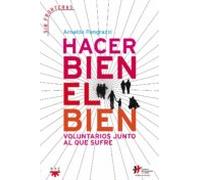 Hacer Bien El Bien