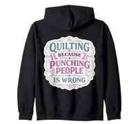 Hacer colchas Porque Golpear a la Gente está Mal, Broma Divertida sobre colchas Sudadera con Capucha