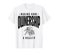 Hacer de la propiedad una realidad Agente inmobiliario Agente de bienes raíces Camiseta