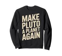 Hacer de Plutón un Planeta de Nuevo Sudadera