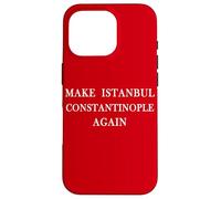 Hacer Estambul Constantinopla Otra Vez Funny Historical Byzantin Carcasa para iPhone 16 Pro