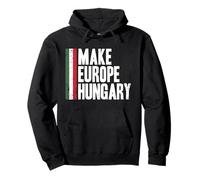 Hacer Europa Hungría, Amo Hungría Libertad Sudadera con Capucha