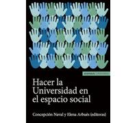 HACER LA UNIVERSIDAD EN EL ESPACIO SOCIAL. (Astrolabio Educación)