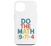 Hacer Las Matemáticas Ecuación Matemática Divertida Amante Carcasa para iPhone 13