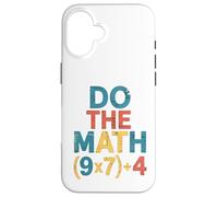 Hacer Las Matemáticas Ecuación Matemática Divertida Amante Carcasa para iPhone 16