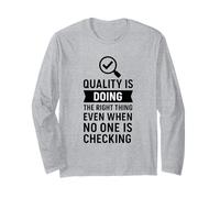 Hacer lo Correcto | Regalo de celebración del Día Mundial de la Calidad Manga Larga