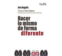 Hacer lo mismo de forma diferente (Tierra)