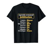 Hacer lo Que me de la GANA. Jubilación Humor Camiseta