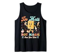 Hacer matemáticas, no Magia, Gracioso, Profesor, Estudiante, Regreso a la Escuela Camiseta sin Mangas