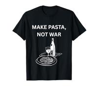 Hacer Pasta, no Guerra, Dicho sarcástico Divertido Camiseta