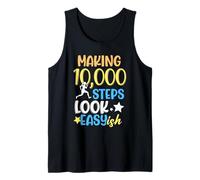 Hacer Que 10000 Pasos Parezcan Fáciles Caminar 10000 Pasos Camiseta sin Mangas