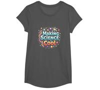 Hacer Que la Ciencia Sea Genial: inspirando a los entusiastas de Stem Camiseta, Niñas, Asfalto, XS