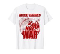 Hacer que los bebés no sean la guerra (Declaración y gráfico de Love Humanity) Camiseta