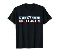 Hacer Que mi Colon vuelva a ser Genial Funny Colon Surgery Recovery Camiseta