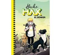 Hache Hax 1 - El búnker (Jóvenes lectores)