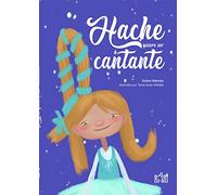 Hache quiere ser cantante