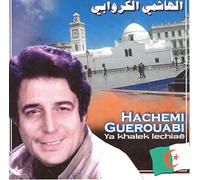 Hachemi Guerouabi - Ya Khaled Lechia
