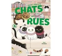 Hachi & Maruru : Chats Des Rues. Vol. 6