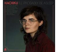 Hachiku - I'll Probably Be Asleep (LP) [Vinilo]