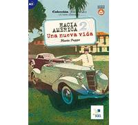 Hacia América 2. Una nueva vida. Audio descargable: Colección Juvenil.es