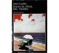 Hacia el final del tiempo: 393 (Andanzas)