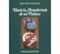 Hacia La Arquitectura De Un Paraiso: Park Güell